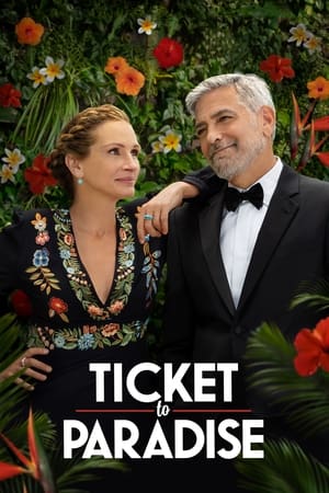 Ticket to Paradise (2022) Dual Audio Movie HDRip | Hindi Full Movie – 480p